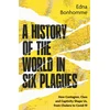 KNYGA Bookshop History of the World in Six Plagues