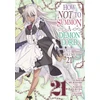 KNYGA Bookshop How NOT to Summon a Demon Lord (Manga) Vol. 21