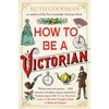 KNYGA Bookshop How to be a Victorian