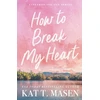 KNYGA Bookshop How to Break My Heart