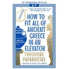 KNYGA Theodore Papakostas How to Fit All of Ancient Greece in an Elevator