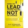 KNYGA Bookshop How to Lead When You're Not in Charge