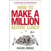 KNYGA Bookshop How to Make a Million Before Lunch