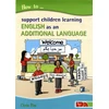 KNYGA Bookshop How to Support Children Learning English as an Additional Language
