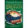 KNYGA Bookshop How to Train Your Dragon: How to Break a Dragon's Heart