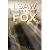 KNYGA Bookshop I Saw a Little Fox