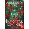 KNYGA Bookshop Gong Chloe Immortal Longings: the seriously heart-pounding and addictive epic and dark fantasy romance sensation