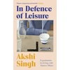 KNYGA Bookshop In Defence of Leisure