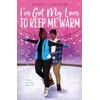 KNYGA Bookshop I've Got My Love to Keep Me Warm