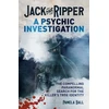 KNYGA Bookshop Jack the Ripper: A Psychic Investigation