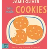 KNYGA Bookshop Oliver Jamie Jamie Oliver: Let's Make Cookies: See it, say it, cook it, eat it!