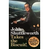 KNYGA Bookshop John Shuttleworth Takes the Biscuit