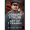KNYGA Bookshop Joseph Stalin and the Art of Tyranny