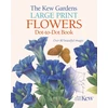 KNYGA Bookshop Kew Gardens Large Print Flowers Dot-to-Dot Book