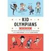 KNYGA Bookshop Stevenson Robin Kid Olympians: Winter: True Tales of Childhood from Champions and Game Changers
