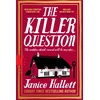 KNYGA Bookshop Hallett Janice Killer Question: the Sunday Times bestseller from the author of The Appeal