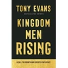 KNYGA Tony Evans Kingdom Men Rising – A Call to Growth and Greater Influence