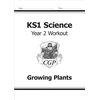 KNYGA Bookshop KS1 Science Year 2 Workout: Growing Plants