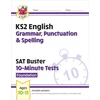 KNYGA Bookshop KS2 English SAT Buster 10-Minute Tests: Grammar, Punctuation & Spelling - Foundation (for 2026)