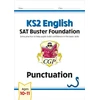 KNYGA Bookshop KS2 English SAT Buster Foundation: Punctuation (for the 2026 tests)