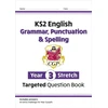 KNYGA Bookshop Cgp Books KS2 English Year 3 Stretch Grammar, Punctuation & Spelling Targeted Question Book (w/Answers)