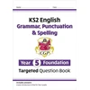 KNYGA Bookshop Cgp Books KS2 English Year 5 Foundation Grammar, Punctuation &amp; Spelling Targeted Question Book w/Answers