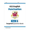 KNYGA Bookshop KS2 English Year 6 Punctuation Targeted Question Book (with Answers)