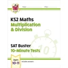 KNYGA Bookshop KS2 Maths SAT Buster 10-Minute Tests - Multiplication &amp; Division (for the 2026 tests)