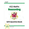KNYGA Bookshop KS2 Maths Year 6 SATS Question Book: Reasoning (for the 2026 tests)