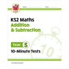 KNYGA Bookshop Cgp Books KS2 Year 5 Maths 10-Minute Tests: Addition &amp; Subtraction