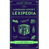 KNYGA Bookshop Blackburn Joshua Language-Lover's Lexipedia: From the creator of the League of the Lexicon board game