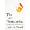 KNYGA Bookshop Last Neanderthal