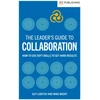 KNYGA Bookshop Lubitsh, Guy; Brent, Mike Leader's Guide to Collaboration: How to use soft skills to get hard results