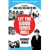 KNYGA Bookshop Let The Good Times Roll