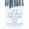 KNYGA Bookshop Let the Old Dreams Die