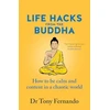 KNYGA Dr Tony Fernando Life Hacks from the Buddha