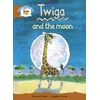 KNYGA Bookshop Literacy Edition Storyworlds Stage 7, Animal World, Twiga and the Moon