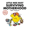 KNYGA Bookshop Little Miss Busy Surviving Motherhood