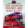 KNYGA Bookshop London Enviro 400 MMC and City