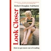 KNYGA Robert Douglas Fairhurst Look Closer