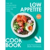 KNYGA Bookshop Hobson Rob Low Appetite Cookbook: Over 100 Nutrient-Dense Meals to Make Every Bite Count