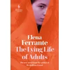 KNYGA Bookshop Lying Life of Adults: A SUNDAY TIMES BESTSELLER