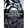 KNYGA Bookshop Making Sculpture from Scrap Metal