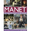 KNYGA Bookshop Manet: His Life and Work in 500 Images