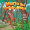 KNYGA Michelle Noble Jones Manu the Orangutan