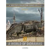 KNYGA Bookshop Master's Collection: A World of Dioramas II