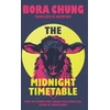 KNYGA Bookshop Chung Bora Midnight Timetable: From the International Booker Prize-shortlisted author of Cursed Bunny