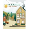 KNYGA Bookshop Mr. Fullerman’s Flag Factory