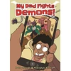 KNYGA Bookshop My Dad Fights Demons!