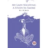 KNYGA Bookshop My Lady Nicotine